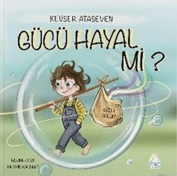 Gücü Hayal Mi? | Mahlas Çocuk (İnce Kapak) - Resim 1