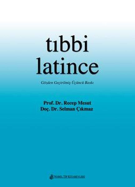 Tıbbi Latince - Gramer ve Sözlük | Nobel Tıp Kitabevleri (İnce Kapak) - Resim 1