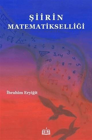 Şiirin Matematikselliği | SR Yayınevi (Ciltsiz) - Resim 1