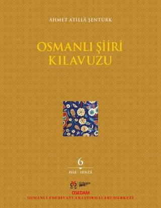 Osmanlı Şiiri Kılavuzu 6. Cilt | DBY Yayınları (Ciltsiz) - Resim 1
