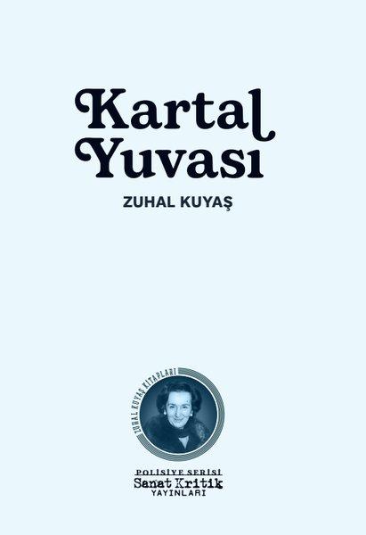 Kartal Yuvası | Sanat Kritik Yayınları (İnce Kapak) - Resim 1