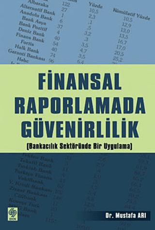Finansal Raporlamada Güvenirlilik | Ekin Basım Yayın (Ciltsiz) - Resim 1