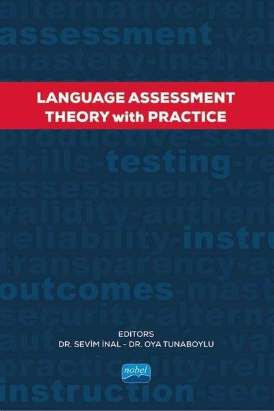 Language Assessment - Theory With Practice | Nobel Akademik Yayıncılık (İnce Kapak) - Resim 1