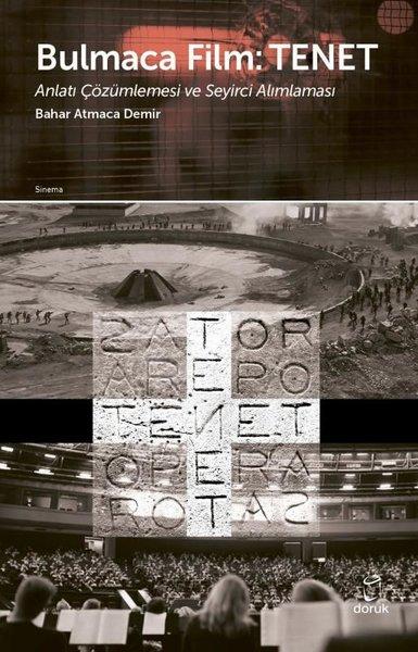 Bulmaca Film: Tenet - Anlatı Çözümlemesi ve Seyirci Alımlaması | Doruk Yayınları (İnce Kapak) - Resim 1