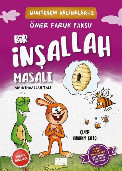 Bir İnşallah Masalı - Muhteşem Kelimeler 2 - An Inshaallah Tale | Aile Yayınları (İnce Kapak) - Resim 1
