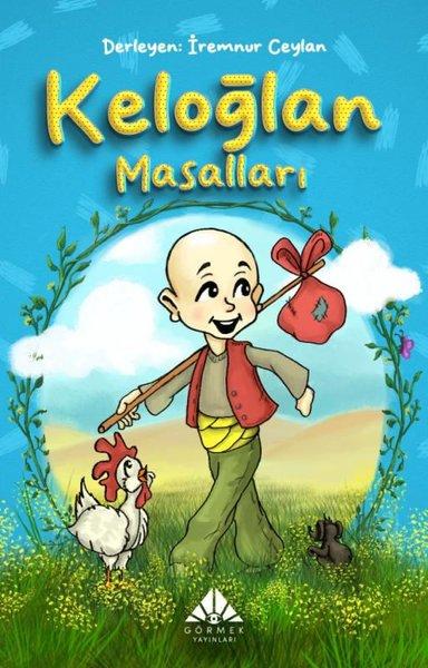 Keloğlan Masalları | Görmek Yayınları (İnce Kapak) - Resim 1