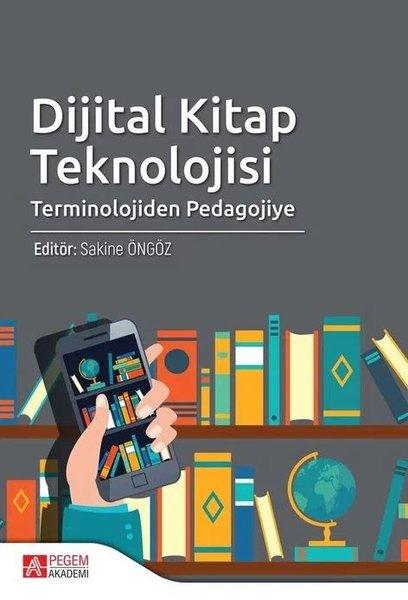 Dijital Kitap Teknolojisi | Pegem Akademi Yayıncılık (İnce Kapak) - Resim 1