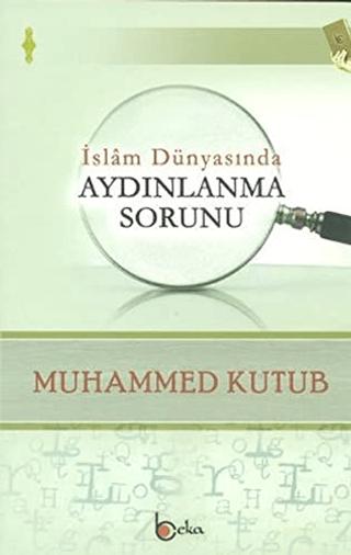 İslam Dünyasında Aydınlanma Sorunu
