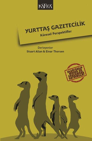 Yurttaş Gazetecelik | Kafka Kitap (İnce Kapak) - Resim 1