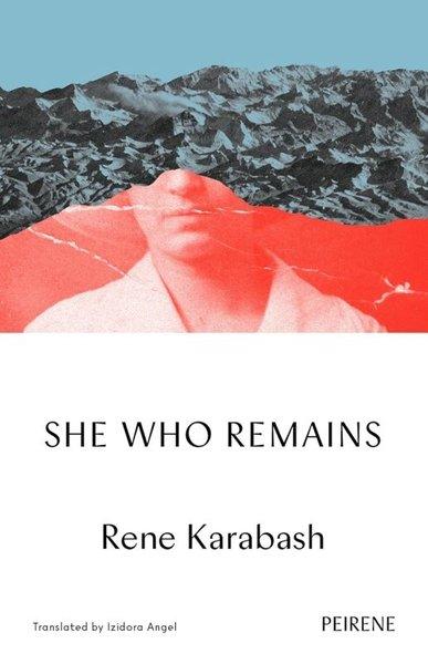 She Who Remains | Peirene Press Ltd (İnce Kapak) - Resim 1