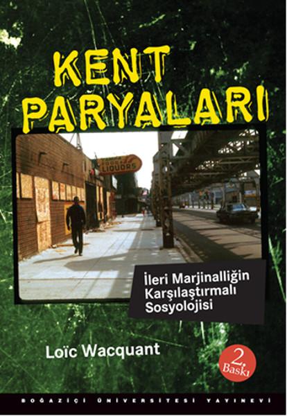 Kent Paryaları | Boğaziçi Üniversitesi Yayınevi (İnce Kapak) - Resim 1