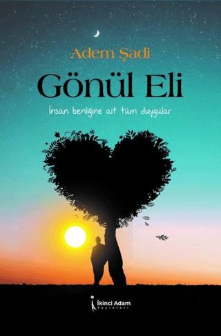 Gönül Eli | İkinci Adam Yayınları (Ciltsiz) - Resim 1