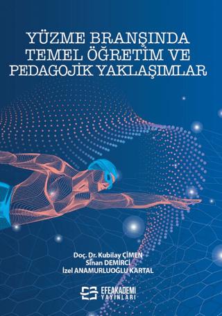 Yüzme Branşında Temel Öğretim ve Pedagojik Yaklaşımlar
