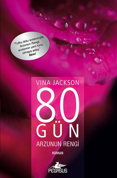 80 Gün Arzunun Rengi | Pegasus (İnce Kapak) - Resim 1