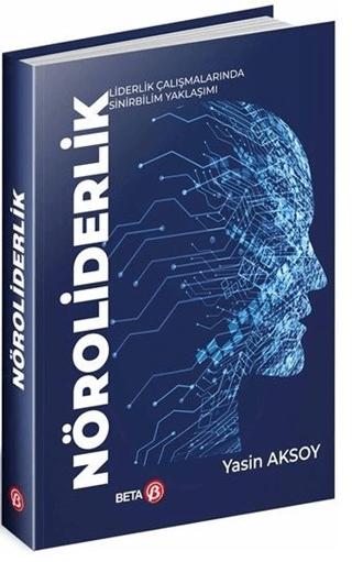 Nöroliderlik | Beta Yayınevi (Ciltsiz) - Resim 1