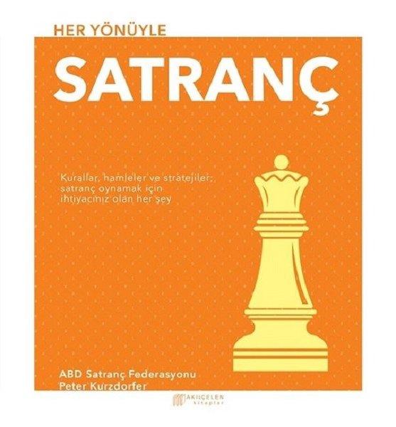 Her Yönüyle Satranç | Akılçelen Kitaplar (İnce Kapak) - Resim 1