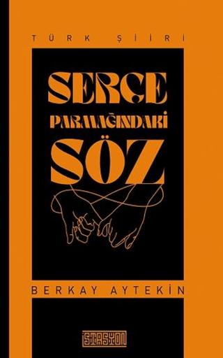 Serçe Parmağındaki Söz