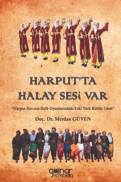 Harput'ta Halay Sesi Var | Gülnar Yayınları (İnce Kapak) - Resim 1