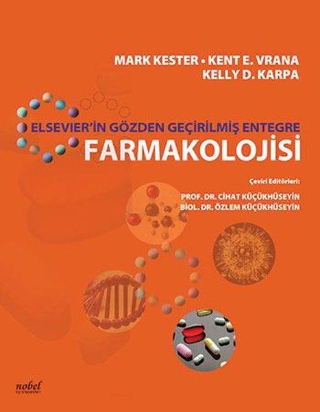 Elsevier'in Gözden Geçirilmiş Entegre Farmakolojisi | Nobel Tıp Kitabevleri (İnce Kapak) - Resim 1