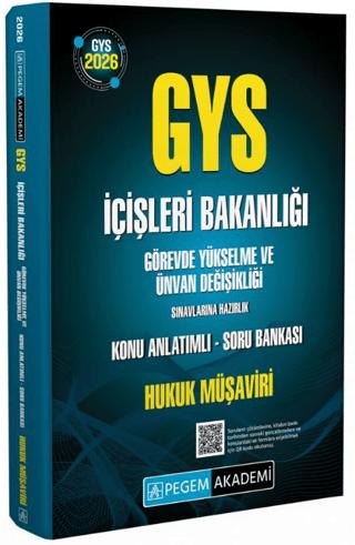 2026 GYS İçişleri Bakanlığı Görevde Yükselme Sınavlarına Hazırlık Konu Anlatımlı Soru Bankası Hukuk Müşaviri | Pegem Akademi Yayıncılık (Ciltsiz) - Resim 1