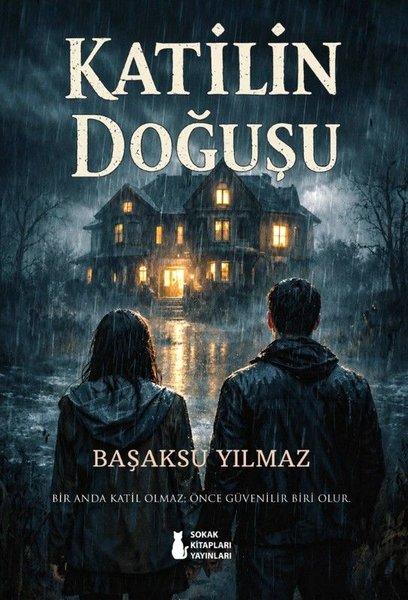 Katilin Doğuşu | Sokak Kitapları Yayınları (İnce Kapak) - Resim 1
