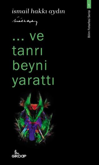 Ve Tanrı Beyni Yarattı