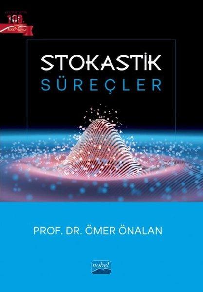 Stokastik Süreçler | Nobel Akademik Yayıncılık (İnce Kapak) - Resim 1