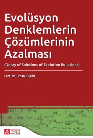 Evolüsyon Denklemlerin Çözümlerinin Azalması | Pegem Akademi Yayıncılık (Ciltsiz) - Resim 1