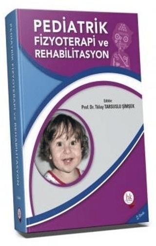 Pediatrik Fizyoterapi Rehabilitasyon