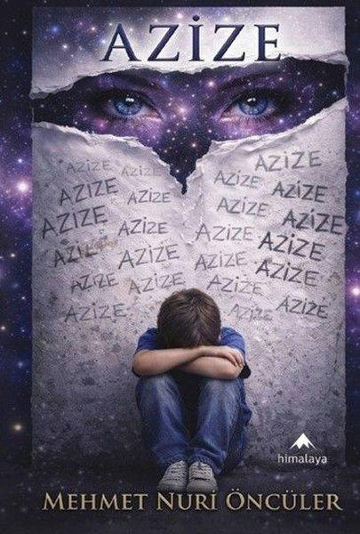 Azize | Himalaya Yayınevi (İnce Kapak) - Resim 1
