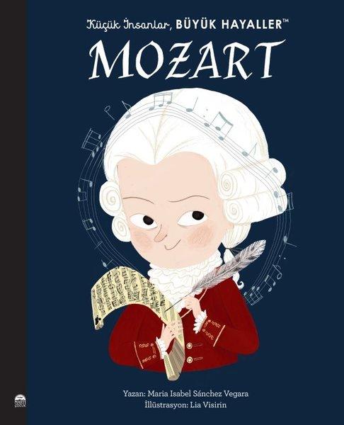 Mozart - Küçük İnsanlar Büyük Hayaller | Martı Yayınları (İnce Kapak) - Resim 1