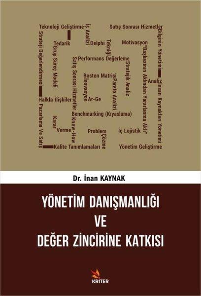 Yönetim Danışmanlığı ve Değer Zincirine Katkısı | Kriter (İnce Kapak) - Resim 1