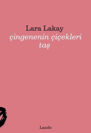 Çingenenin Çiçekleri Taş