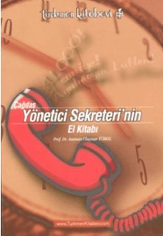 Çağdaş Yönetici Sekreterinin El Kitabı | Türkmen Kitabevi (Ciltsiz) - Resim 1