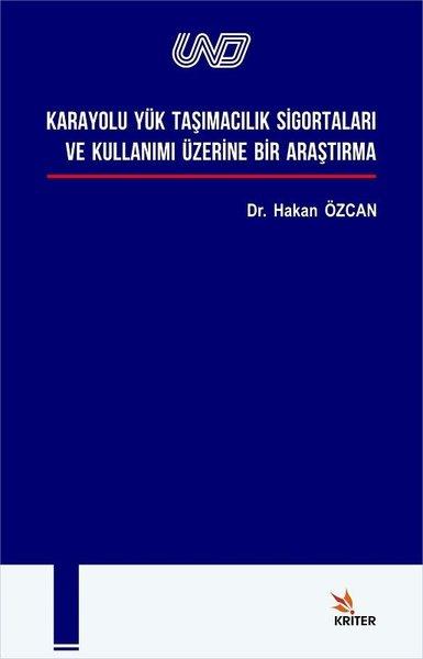 Karayolu Yük Taşımacılık Sigortaları ve Kullanımı | Kriter (İnce Kapak) - Resim 1