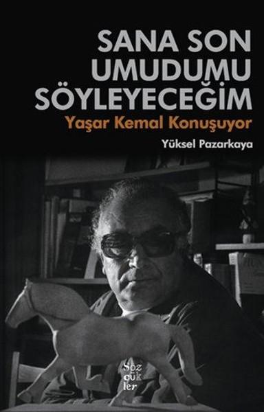 Sana Son Umudumu Söyleyeceğim | Sözcükler (İnce Kapak) - Resim 1
