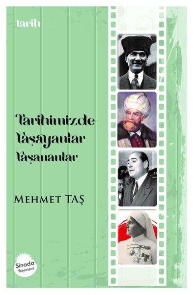 Tarihimizde Yaşayanlar Yaşananlar | Sinada Yayınevi (İnce Kapak) - Resim 1