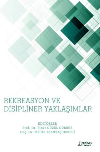 Rekreasyon Ve Disipliner Yaklaşımlar