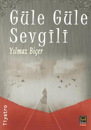 Güle Güle Sevgili | Babıali Kitaplığı (Ciltsiz) - Resim 1