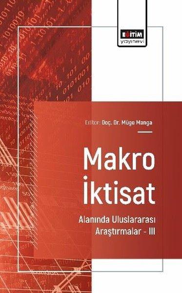 Makro İktisat Alanında Uluslararası Araştırmalar 3 | Eğitim Yayınevi (İnce Kapak) - Resim 1