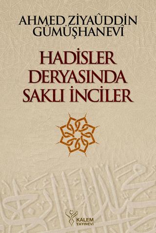 Hadisler Deryasında Saklı İnciler