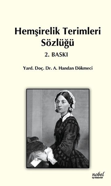 Hemşirelik Terimleri Sözlüğü | Nobel Tıp Kitabevleri (İnce Kapak) - Resim 1