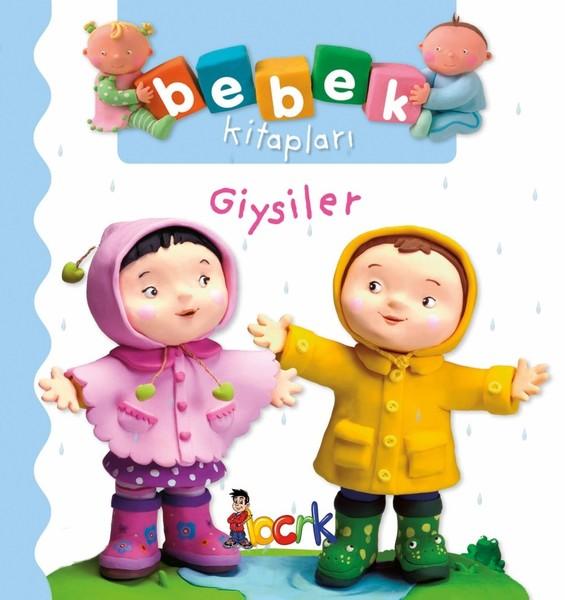 Giysiler-Bebek Kitapları | Bıcırık Yayınları (Ciltli) - Resim 1