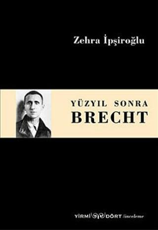 Yüzyıl Sonra Brecht