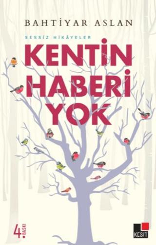 Kentin Haberi Yok | Kesit Yayınları (Ciltsiz) - Resim 1