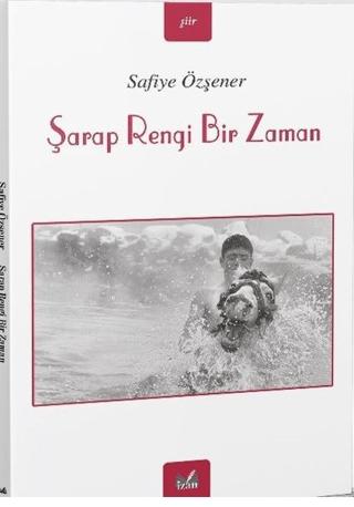 Şarap Rengi Bir Zaman | İzan Yayıncılık (Ciltsiz) - Resim 1
