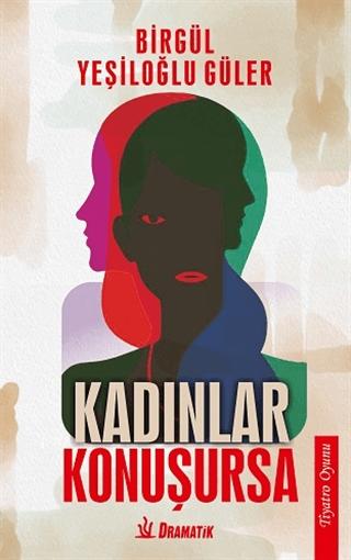 Kadınlar Konuşursa