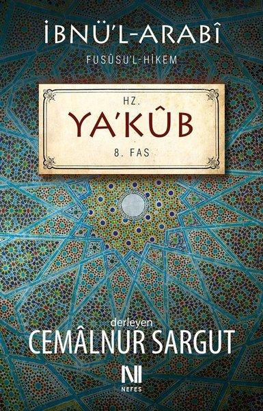 Hz. Yakub Fususul-hikem 8. Fas | Nefes Yayıncılık - Hz. Peygamber Dizisi (e-Kitap) - Resim 1