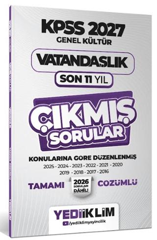2027 KPSS Genel Kültür Vatandaşlık Konularına Göre Tamamı Çözümlü Son 11 Yıl Çıkmış Sorular | Yediiklim Yayınları (Ciltsiz) - Resim 1