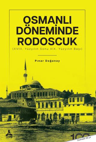 Osmanlı Döneminde Rodoscuk | Sonçağ Yayınları (Ciltsiz) - Resim 1